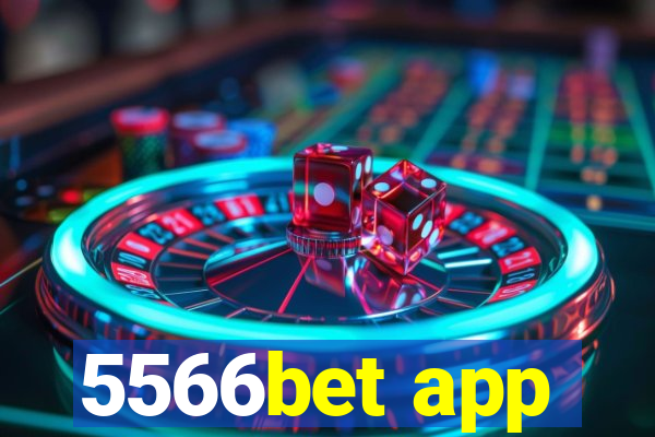 5566bet app